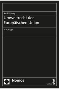 Umweltrecht Der Europaischen Union