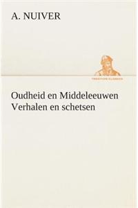 Oudheid en Middeleeuwen Verhalen en schetsen