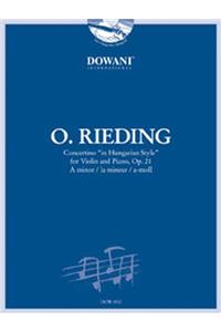 Rieding: Concertino in Hungarian Style for Violin and Piano in a Minor, Op. 21