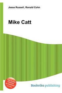 Mike Catt