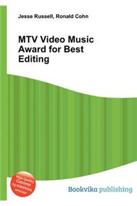 MTV Video Music Award for Best Editing