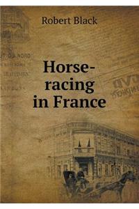 Horse-Racing in France