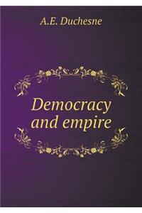 Democracy and Empire