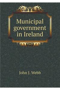 Municipal Government in Ireland