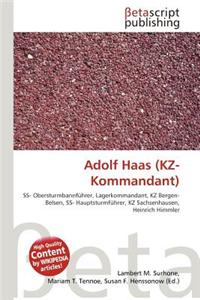 Adolf Haas (Kz-Kommandant)