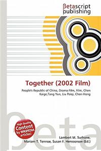 Together (2002 Film)