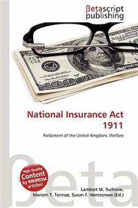 National Insurance ACT 1911