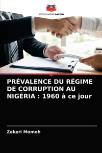 Prévalence Du Régime de Corruption Au Nigéria