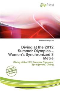 Diving at the 2012 Summer Olympics - Women's Synchronized 3 Metre