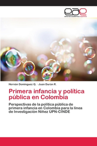 Primera infancia y política pública en Colombia
