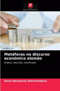 Metáforas no discurso económico alemão