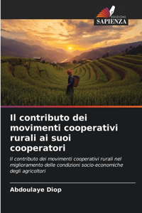 Il contributo dei movimenti cooperativi rurali ai suoi cooperatori
