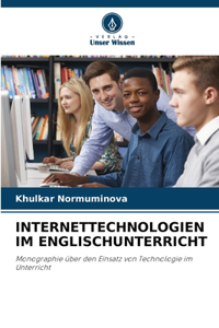 Internettechnologien Im Englischunterricht