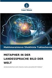 Metapher in Der Landessprache Bild Der Welt