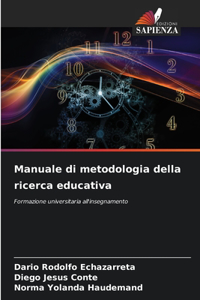 Manuale di metodologia della ricerca educativa