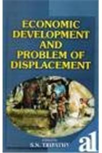 Economic Development and Problem of Displacement