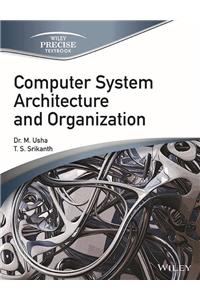 Computer System Architecture And Organization