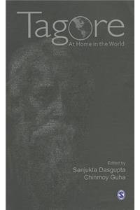 Tagore-At Home in the World