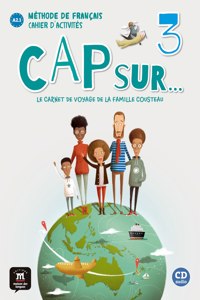 Cap sur... 3 - Cahier d'activites + audio MP3. A2
