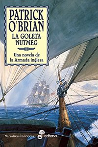 La goleta Nutmeg (XIV) (Aubrey-Maturin)