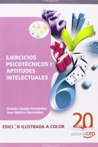 Ejercicios Psicotecnicos I: Aptitudes Intelectuales