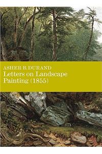 Letters on Landscape, Paintings (1855)