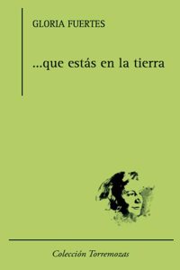 ...que estas en la tierra (Spanish Edition)