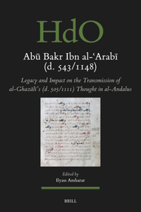 Abū Bakr Ibn Al-ʿarabī (D. 543/1148)