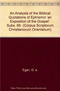 An Analysis of the Biblical Quotations of Ephrem in «An Exposition of the Gospel»