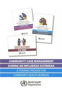 Community Case Management During an Influenza Outbreak