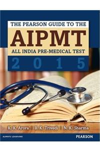 The Pearson Guide to the AIPMT 2015