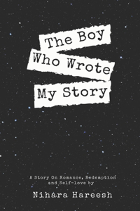 Boy Who Wrote My Story