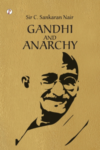 Gandhi and Anarchy