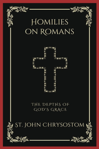 Homilies on Romans
