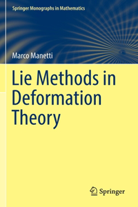 Lie Methods in Deformation Theory