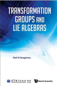 Transformation Groups and Lie Algebras