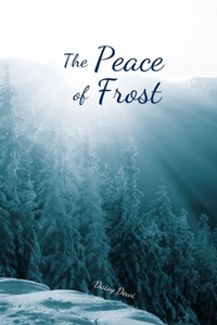 The Peace of Frost