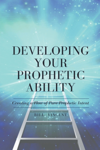 Developing Your Prophetic Ability