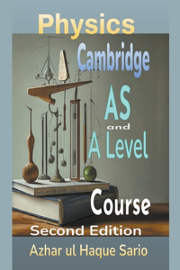 Cambridge Physics AS and A Level Course