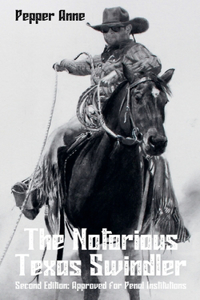 Notorious Texas Swindler