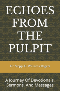 Echoes from the Pulpit