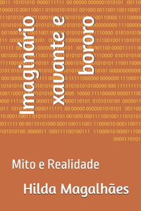 Imaginário xavante e bororo