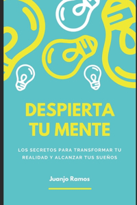 Despierta tu mente