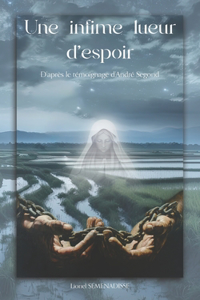 infime lueur d'espoir