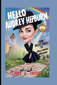 Hello Audrey Hepburn