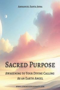 Sacred Purpose