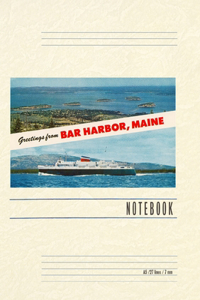 Vintage Lined Notebook Greetings from Bar Harbor