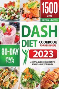 Dash Diet Cookbook For Beginners