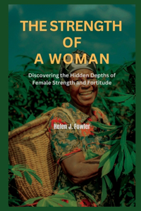 Strength of a Woman