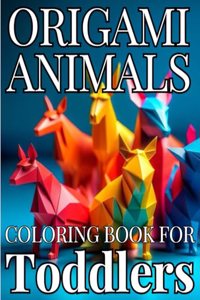 Origami Animals Coloring Book For Toddlers